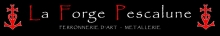 La Forge Pescalune